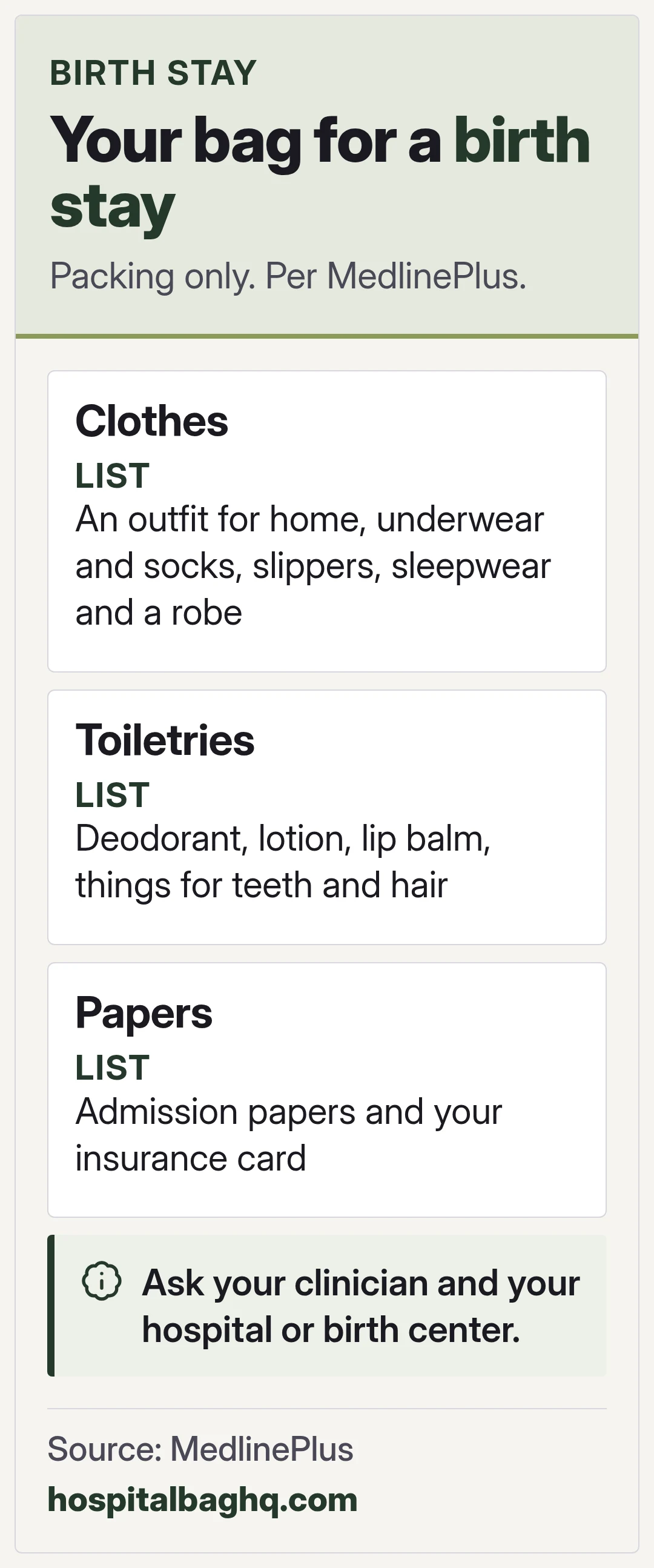 Your bag for a birth stay. Packing only. Per MedlinePlus.